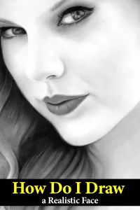 How Do I Draw a Realistic Face: A Step-by-Step Guide